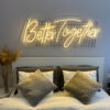 Better toghether Neon Sign - Maroc - wedding decor