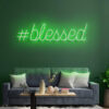 Blessed Neon Sign - maroc