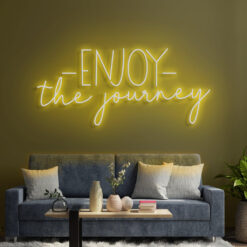 Enjoy The Journey Neon Sign - maroc