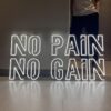 No Pain No Gain - maroc - neon sign (8)