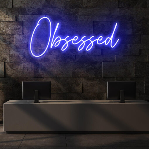 Obsessed Neon Sign - neon quotes - maroc