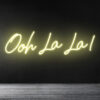 Ooh La La Neon Sign - maroc