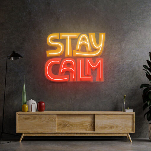 Panneau Néon – "Stay Calm" – Œuvre en Acrylique