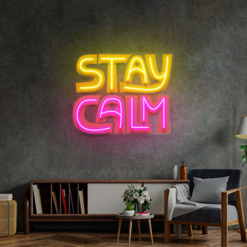 Panneau Néon – "Stay Calm" – Œuvre en Acrylique – Image 5