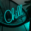 Chill Neon Sign | Neon Quote - maroc