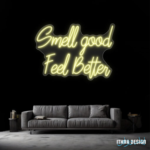 Smell Good Feel Better - neon maroc