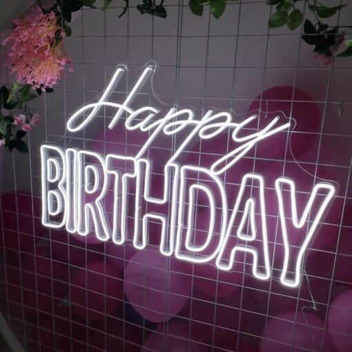Happy Birthday 4 Neon Sign