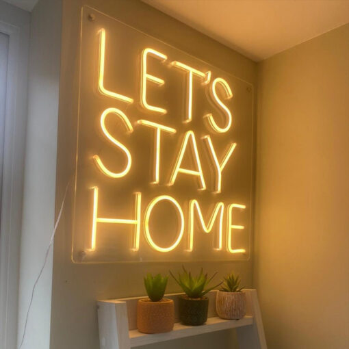 Let's Stay Home neon sign (2) - maroc