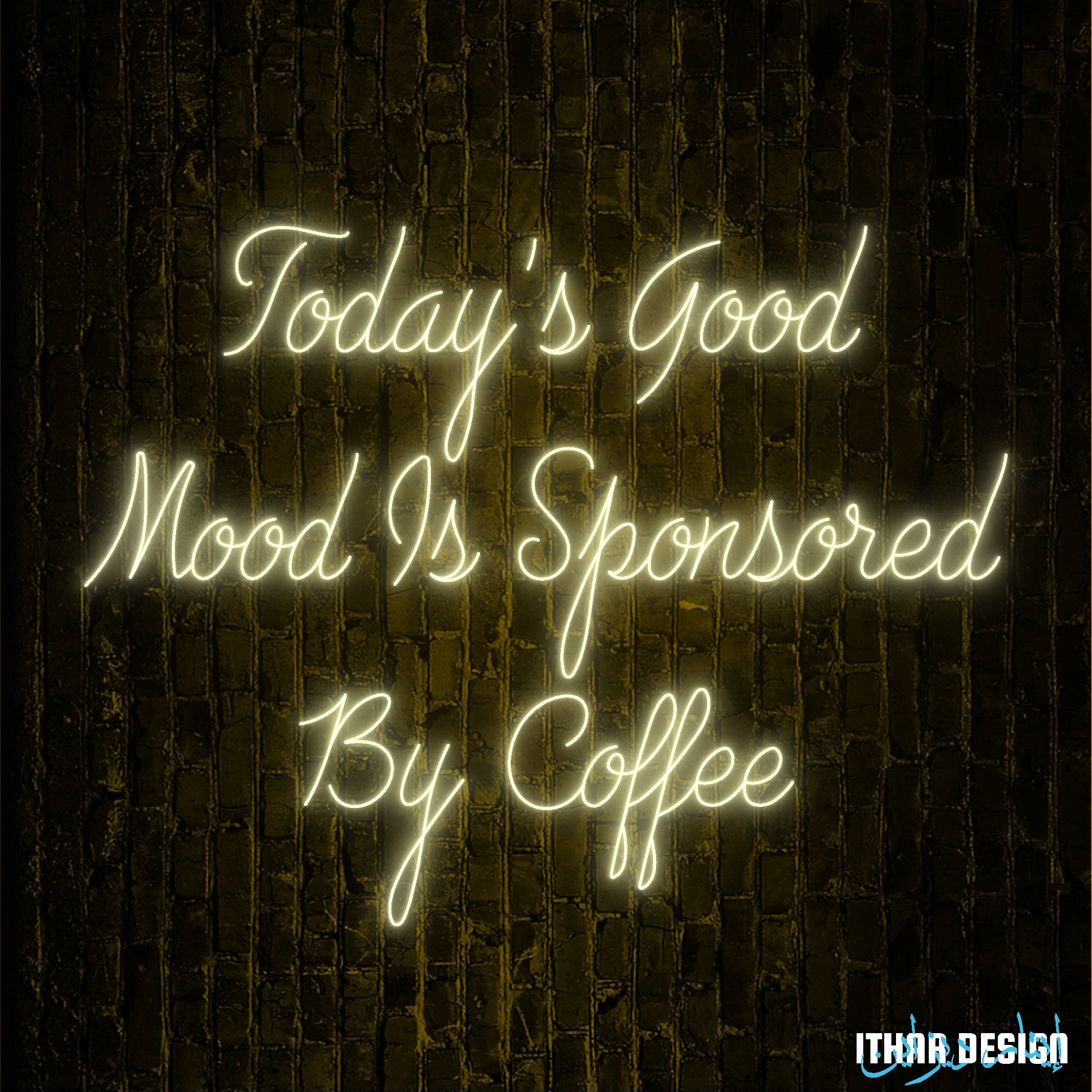 Alternative view of "Today Good Mood Is Sponsored by Coffee" Custom LED Neon Sign